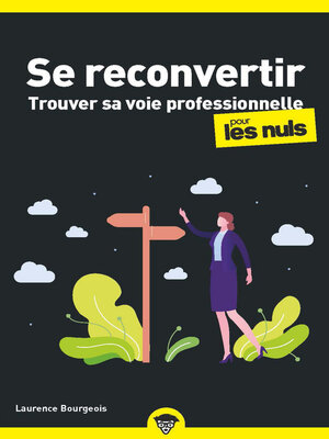 cover image of Se reconvertir pour les Nuls--Changer de voie professionnelle, poche